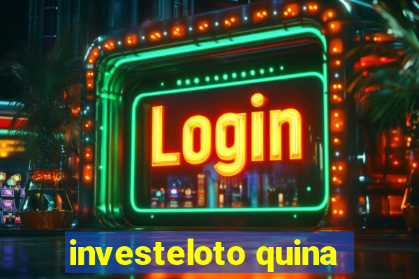 investeloto quina